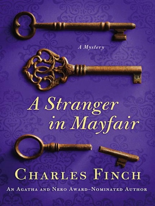 Title details for A Stranger in Mayfair by Charles Finch - Available